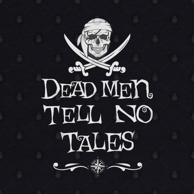 Dead Men Tell No Tales by Polynesian Vibes